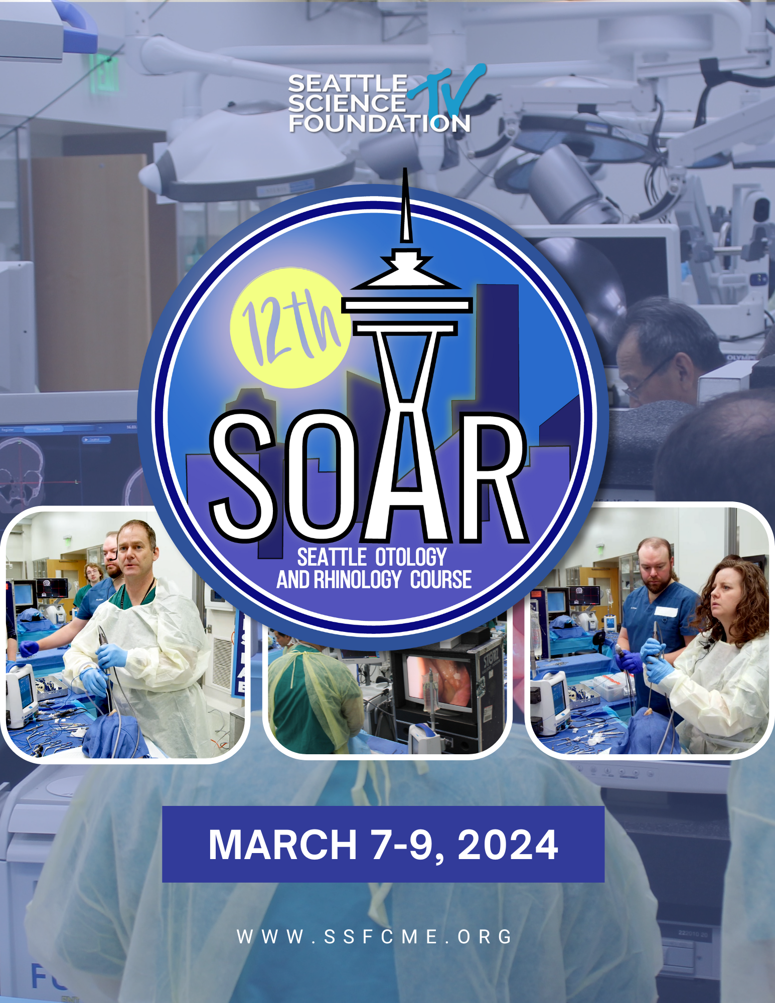 13th Annual Seattle Otology & Rhinology Course (SOAR) 2025 Banner